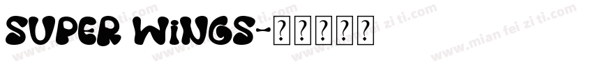 SUPER WiNGS字体转换